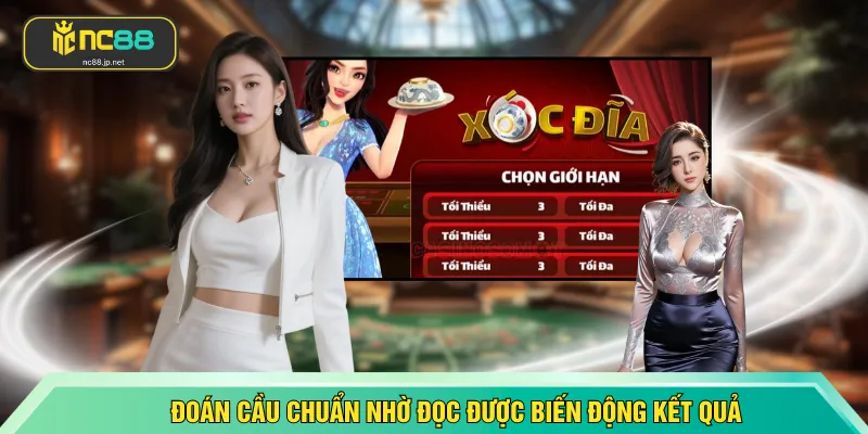 Đoán cầu chuẩn nhờ đọc được biến động kết quả
